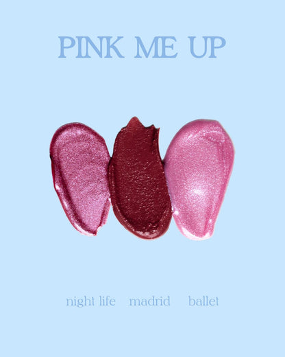 PINK ME UP