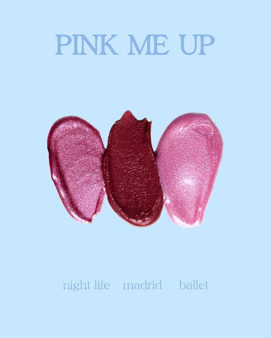 PINK ME UP